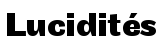 Lucidités