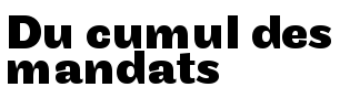  Du cumul des mandats 